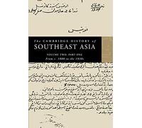 The Cambridge History of Southeast Asia: Volume 3