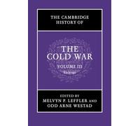 The Cambridge History of the Cold War: Endings: Volume 3