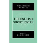The Cambridge History of the English Short Story