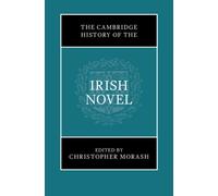 The Cambridge History of the Irish Novel