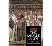 The Cambridge Illustrated History of the Middle Ages: Volume 1