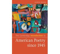 The Cambridge Introduction to American Poetry since 1945