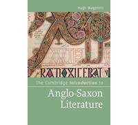 The Cambridge Introduction to Anglo-Saxon Literature
