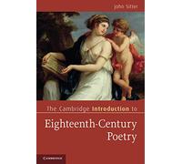 The Cambridge Introduction to Eighteenth-Century Poetry (Cambridge Introductions to Literature)