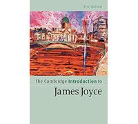 The Cambridge Introduction to James Joyce (Cambridge Introductions to Literature)