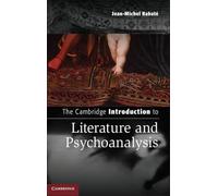The Cambridge Introduction to Literature and Psychoanalysis – Cambridge Introductions to Literature