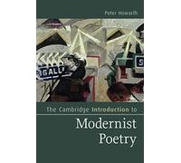 The Cambridge Introduction to Modernist Poetry (Cambridge Introductions to Literature)
