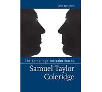 The Cambridge Introduction to Samuel Taylor Coleridge (Cambridge Introductions to Literature)