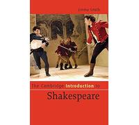 The Cambridge Introduction to Shakespeare (Cambridge Introductions to Literature)