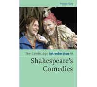 The Cambridge Introduction to Shakespeare's Comedies (Cambridge Introductions to Literature)