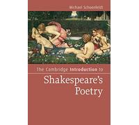 The Cambridge Introduction to Shakespeare's Poetry (Cambridge Introductions to Literature)