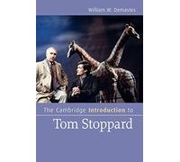 The Cambridge Introduction to Tom Stoppard (Cambridge Introductions to Literature)