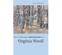 The Cambridge Introduction to Virginia Woolf (Cambridge Introductions to Literature)