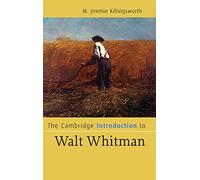 The Cambridge Introduction to Walt Whitman – Cambridge Introductions to Literature