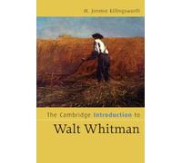The Cambridge Introduction to Walt Whitman (Cambridge Introductions to Literature)