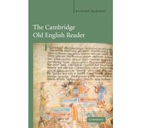 The Cambridge Old English Reader