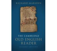 The Cambridge Old English Reader 2nd edition by Marsden, Richard (2015) Paperback