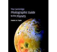 The Cambridge Photographic Guide to the Planets