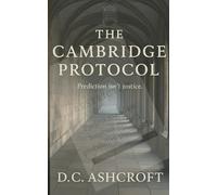 The Cambridge Protocol (The Echo Cycle)