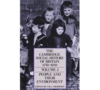 The Cambridge Social History of Britain, 1750-1950 by F. M. L. Thompson ...