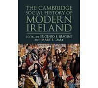 The Cambridge Social History of Modern Ireland