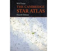 The Cambridge Star Atlas by Wil Tirion (27-Jan-2011) Spiral-bound