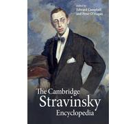 The Cambridge Stravinsky Encyclopedia