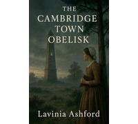 The Cambridge Town Obelisk
