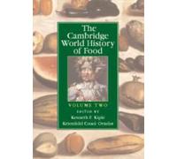 The Cambridge World History of Food