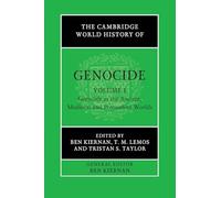 The Cambridge World History of Genocide – Cambridge University Press