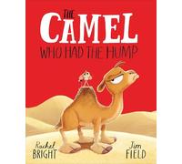 The Camel Who Had The Hump