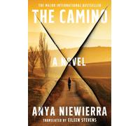 The Camino : A Novel