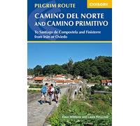 Camino del Norte and Camino Primitivo by Whitson & DavePerazzoli & Laura