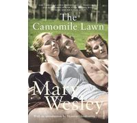 The Camomile Lawn by Wesley, Mary (June 1, 2006) Paperback