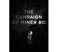 The Campaign of Miner Bo