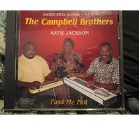 The Campbell Brothers - Pass Me Not