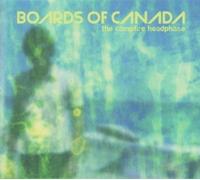 The Campfire Headphase - Of Canada Boards Compact Disc