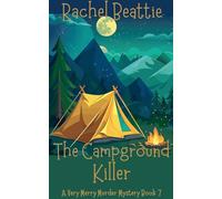 The Campground Killer: 7 (A Very Merry Murder Mystery)