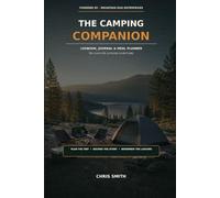 The Camping Companion: Logbook, Journal & Meal Planner