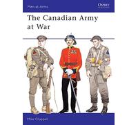 The Canadian Army at War: 164 (Men-at-Arms)