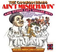 The Canadian Brass - Ain't Misbehavin' and Other Fats Waller Hits