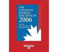 The Canadian Federal Election of 2006
