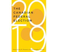 The Canadian Federal Election of 2019