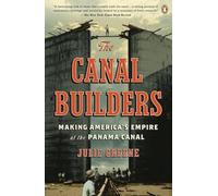The Canal Builders: Making America's Empire at the Pana - Paperback NEW Greene,