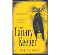 The Canary Keeper