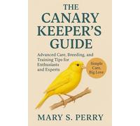 The Canary keeper's guide