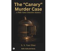 The "Canary" Murder Case