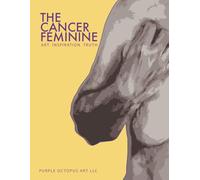 The Cancer Feminine: Art, Inspiration, Truth