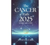The Cancer Path: Your Daily 2025 Horoscope Guide