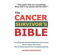 The Cancer Survivor's Bible